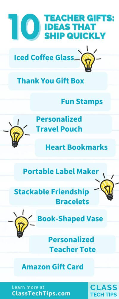 Infographic listing 10 quick-ship teacher gifts ideas, including items like an iced coffee glass, thank you gift box, and Amazon gift card.
