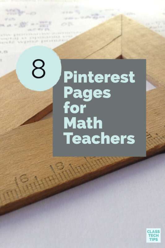https://classtechtips.com/wp-content/uploads/2015/12/8-Pinterest-Pages-for-Math-Teachers-2.jpg