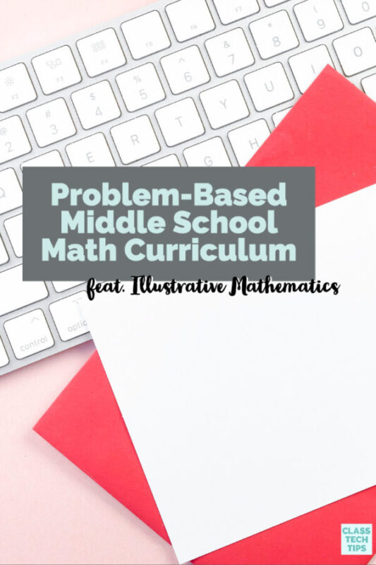 The folks at Illustrative Mathematics reached out to me earlier this year to share their special resources for sixth, seventh, and eighth-graders. The have a middle school math curriculum and support materials for teachers.