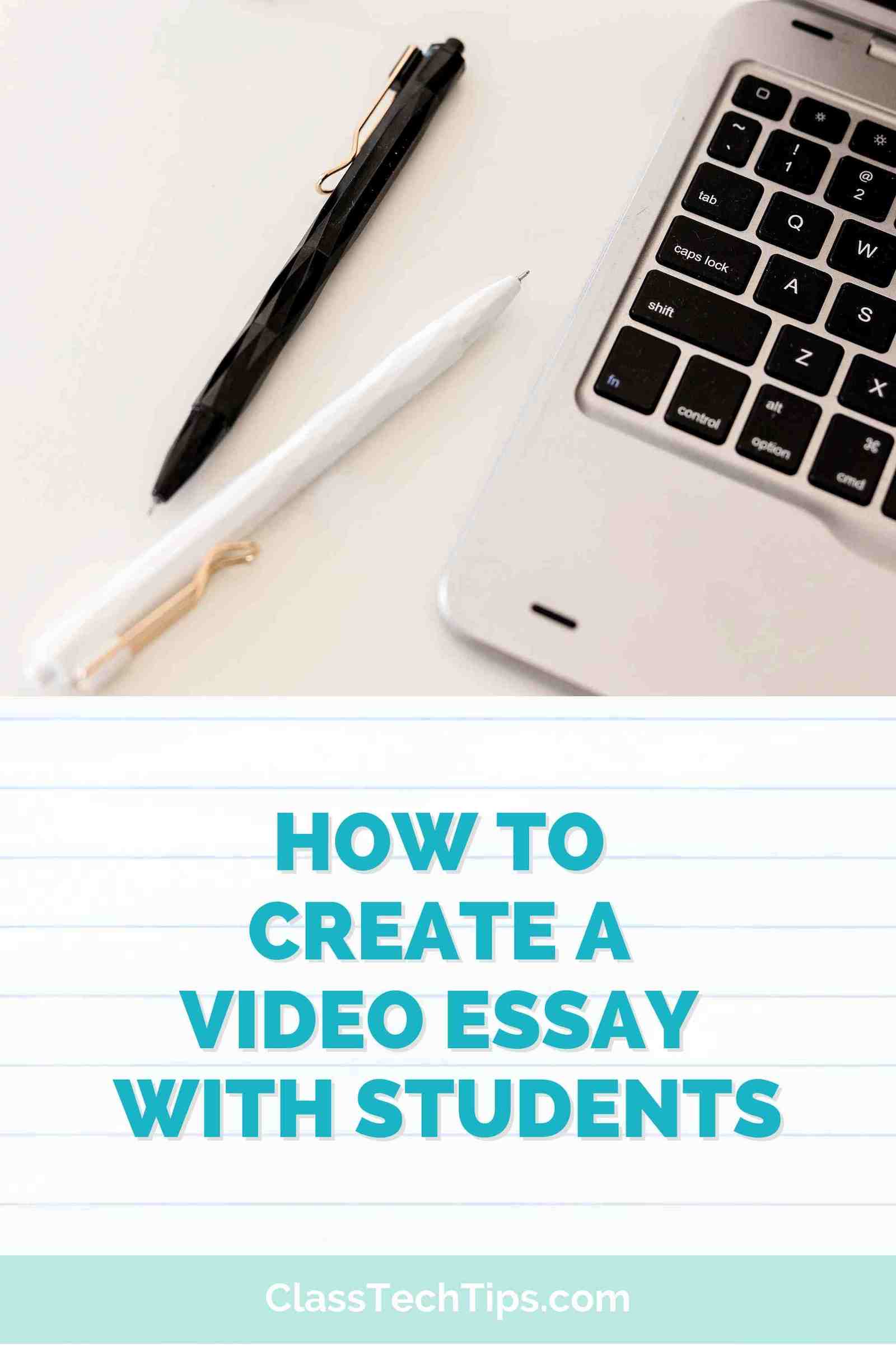 Video Essay with Students