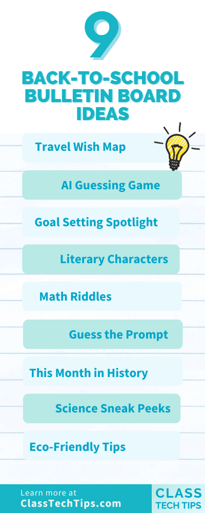 Discover 9 Back-to-School bulletin board ideas with Class Tech Tips. Infographic featuring creative ways to engage and inspire students.