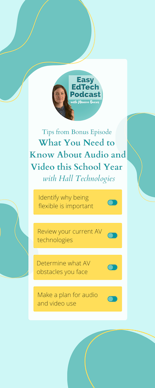 In this episode, VP of Sales and Marketing for Hall Technologies, Hal Truax joins to discuss audio and video and the role it plays in today's diverse classroom settings. 