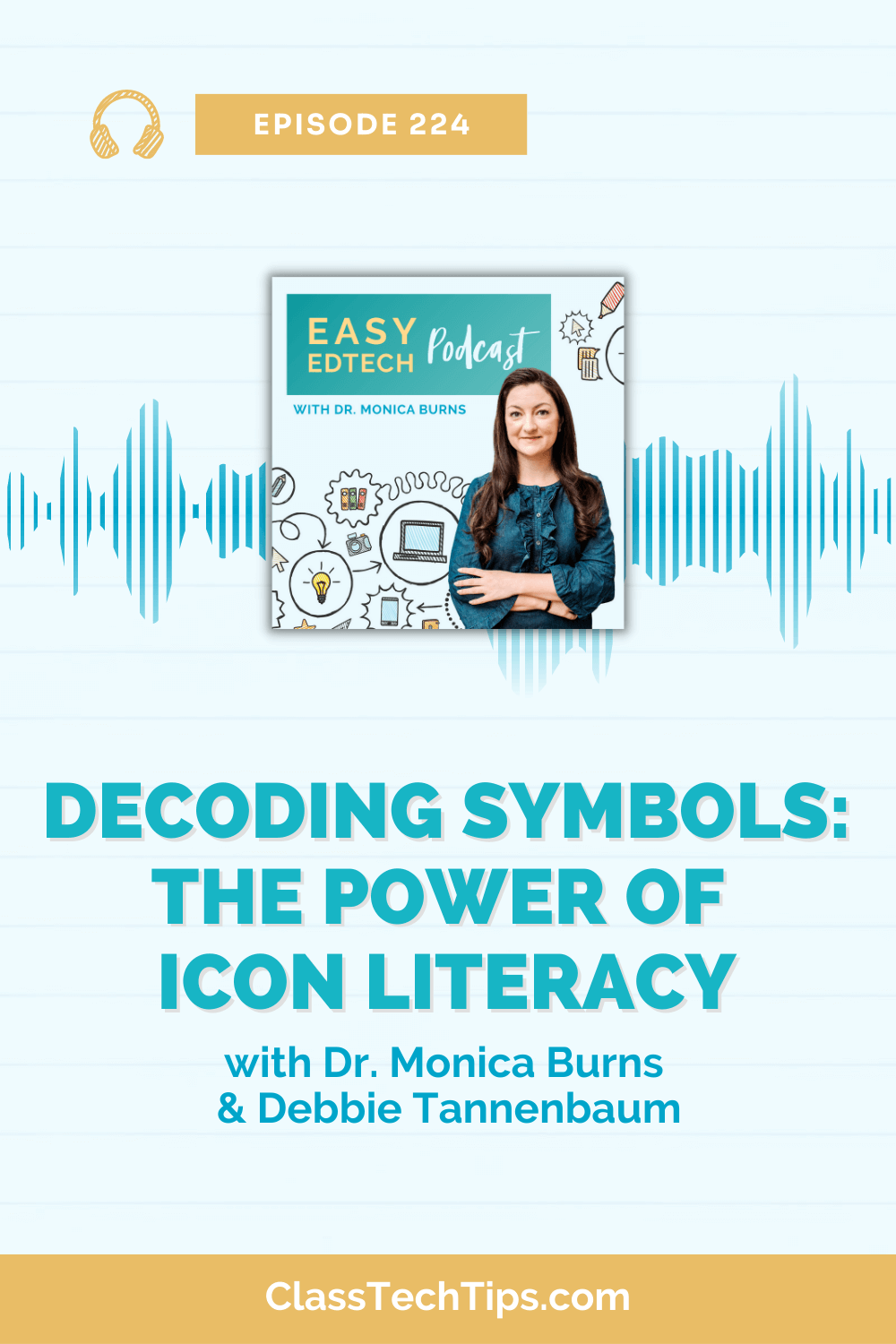 Featured image for a blog post on "Decoding Symbols: The Power of Icon Literacy," featuring author and educator Debbie Tannenbaum.