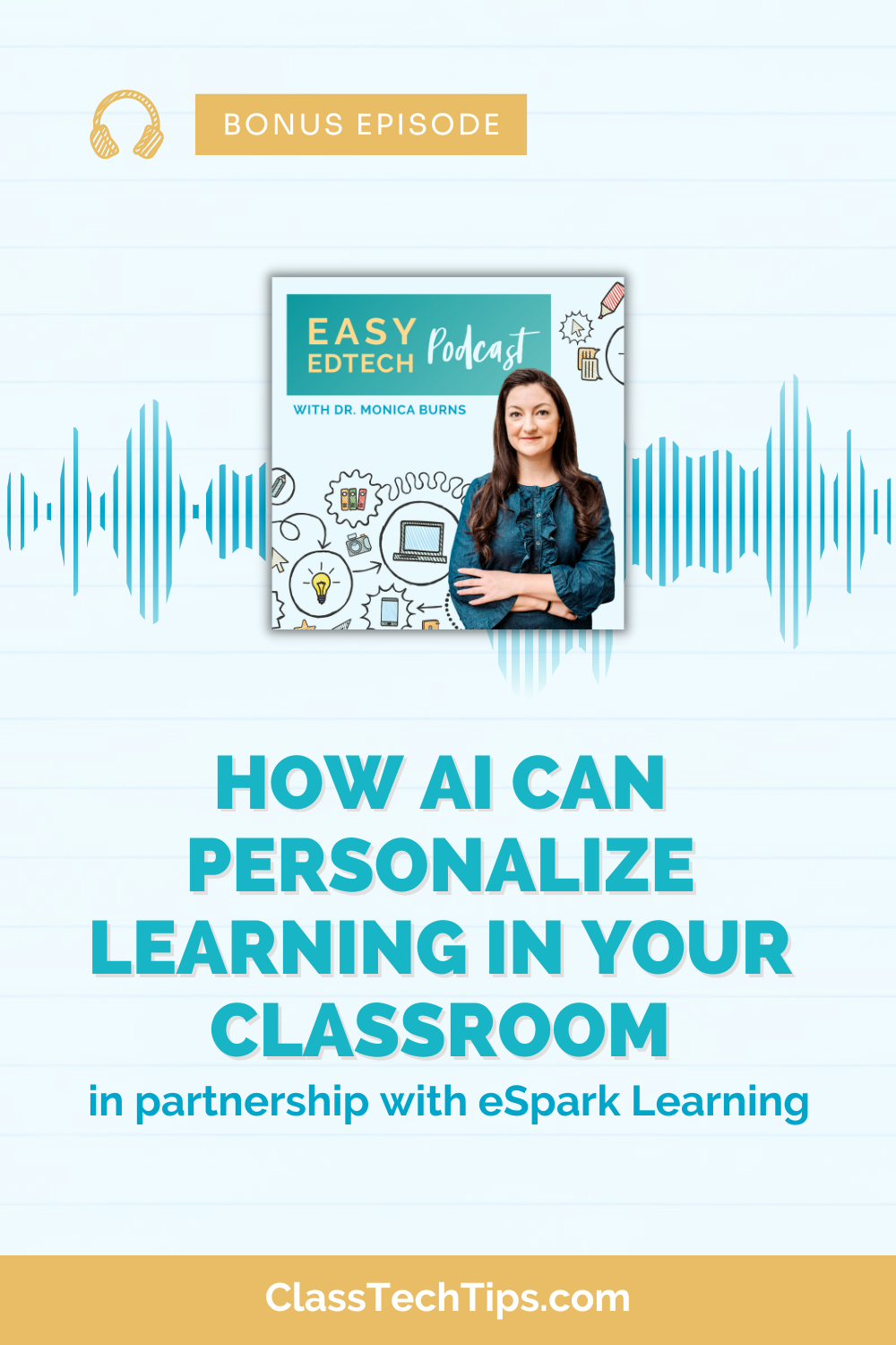 Image of the podcast logo accompanied by soundwaves, symbolizing a discussion on how AI and Choice Texts are shaping personalized education.