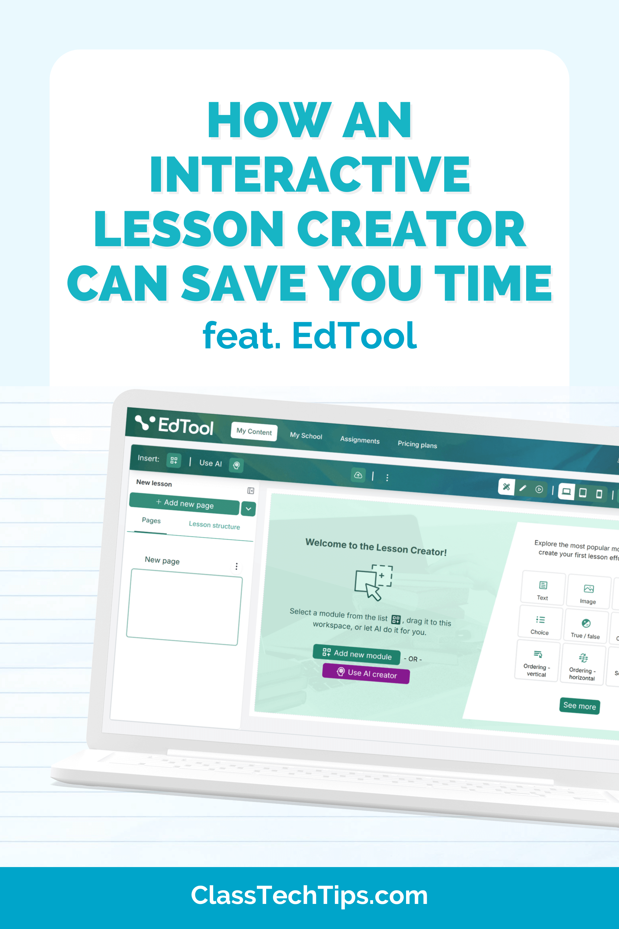 Promotional image showing EdTool’s interactive lesson creator dashboard with digital content tools for educators.