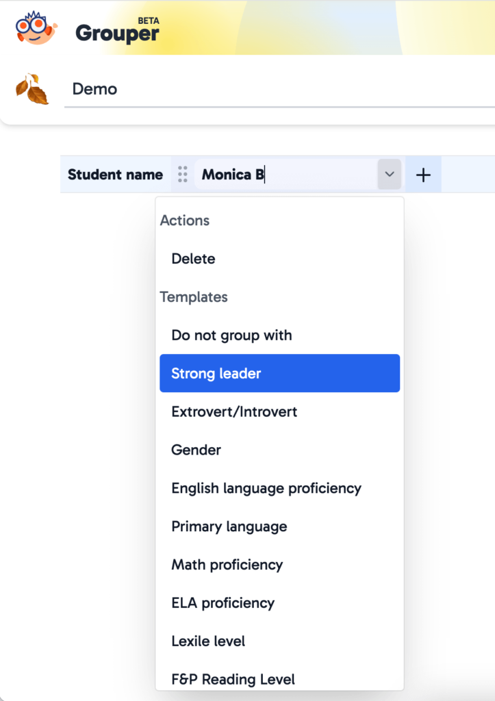 Grouper helps teachers group students quickly by using attributes like reading level, math proficiency, language skills, and leadership traits.