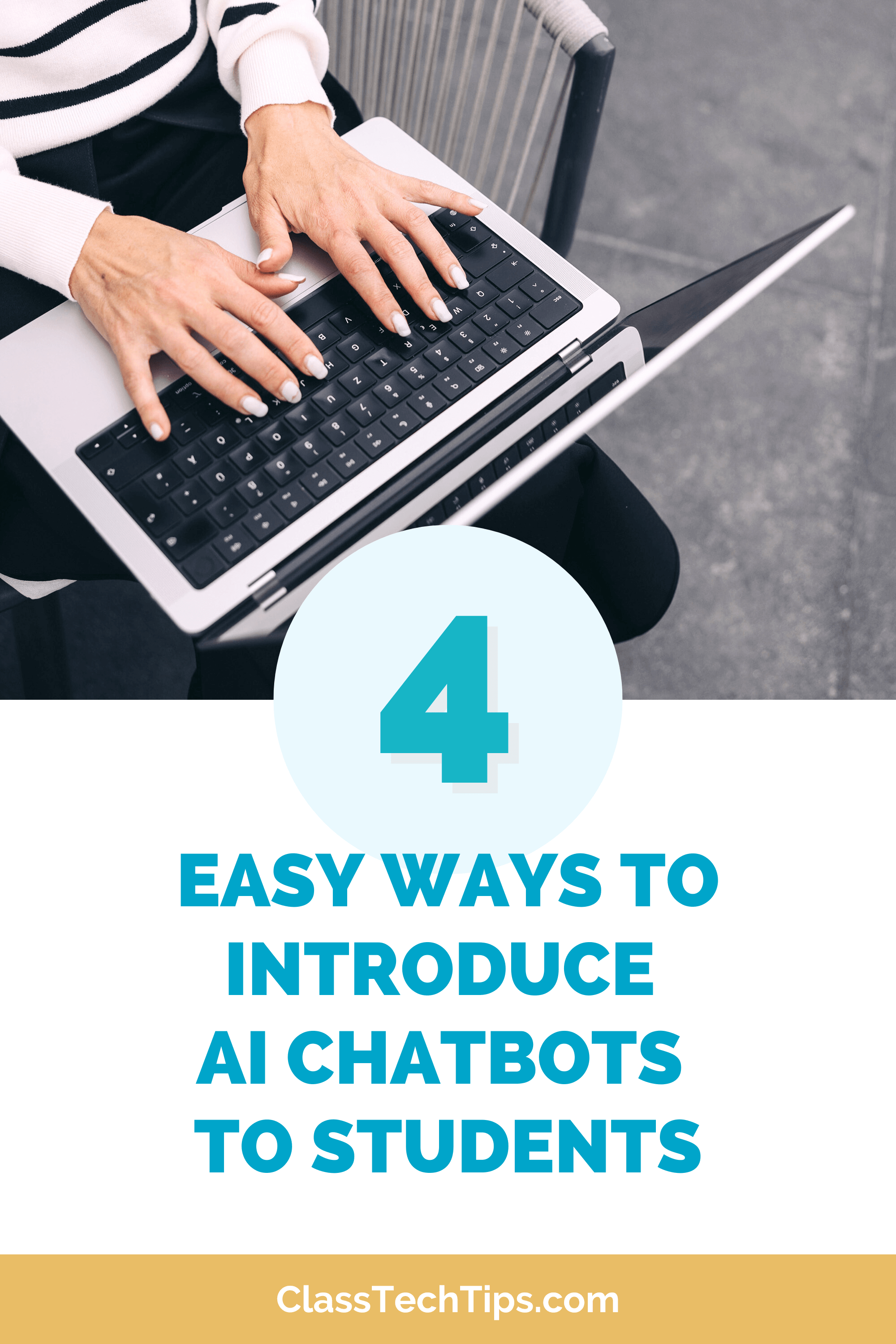 Easy ways to Introduce AI Chatbots to Students! Learn practical strategies to help students explore AI tools in a classroom setting.