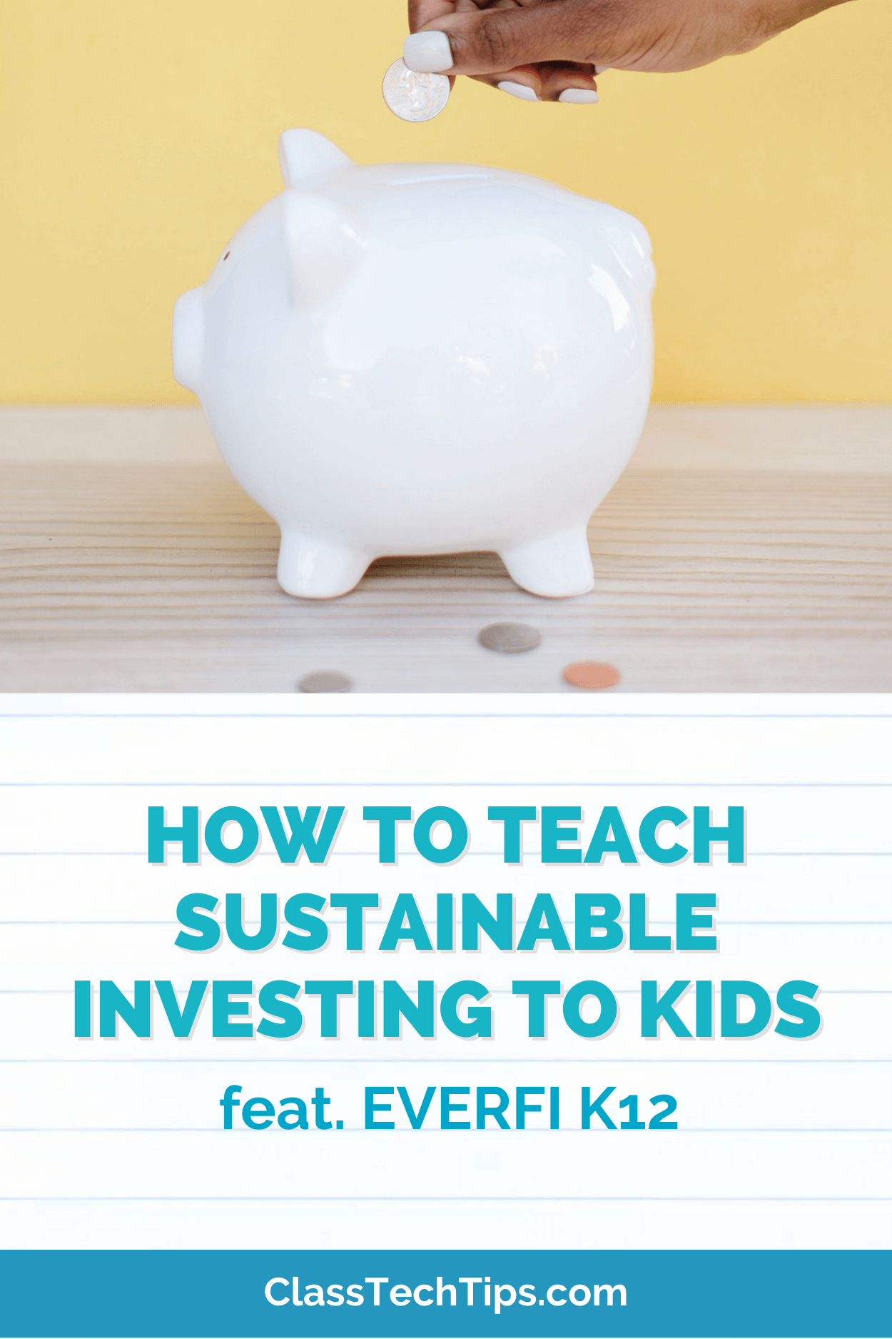 Featured image of a piggy bank on a white and yellow background, with a mix of coins around it. The piggy bank is empty, indicating the importance of starting early when it comes to saving money. This image represents the need to teach financial literacy to students and the importance of instilling good money habits from an early age.